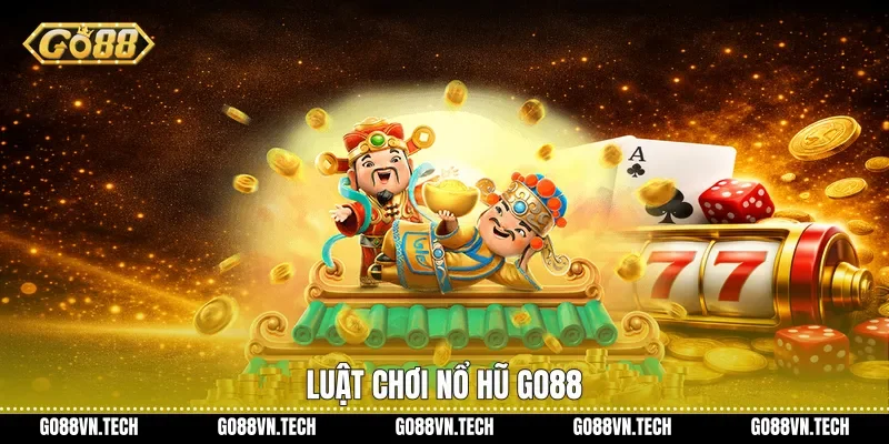 Kho Báu Tứ Linh Go88 - Trải Nghiệm Tựa Game Nổ Hũ Hấp Dẫn 3 Luật chơi nổ hũ Go88